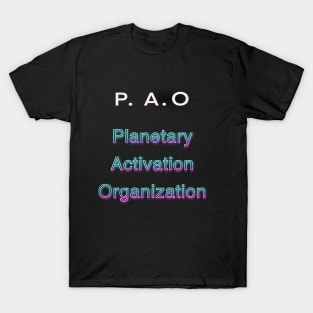 Planetary Activation Organization T-Shirt